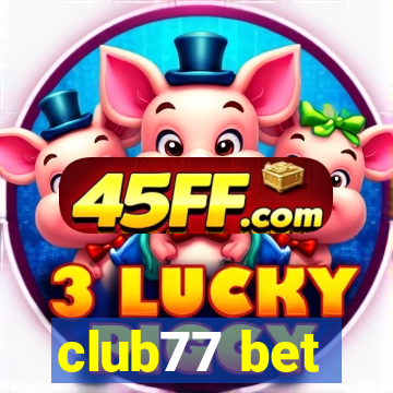 club77 bet